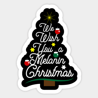 We Wish You a Melanin Christmas Tree Sticker